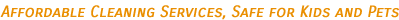 affordable cleaning rates